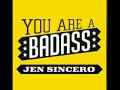 You Are A Badass  - Chapter 19 - Jen Sincero (Audiobook)