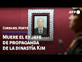 Muere el ex jefe de propaganda de la dinastía norcoreana Kim | AFP