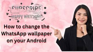 How to change the WhatsApp wallpaper on your Android - Tutorials screenshot 5