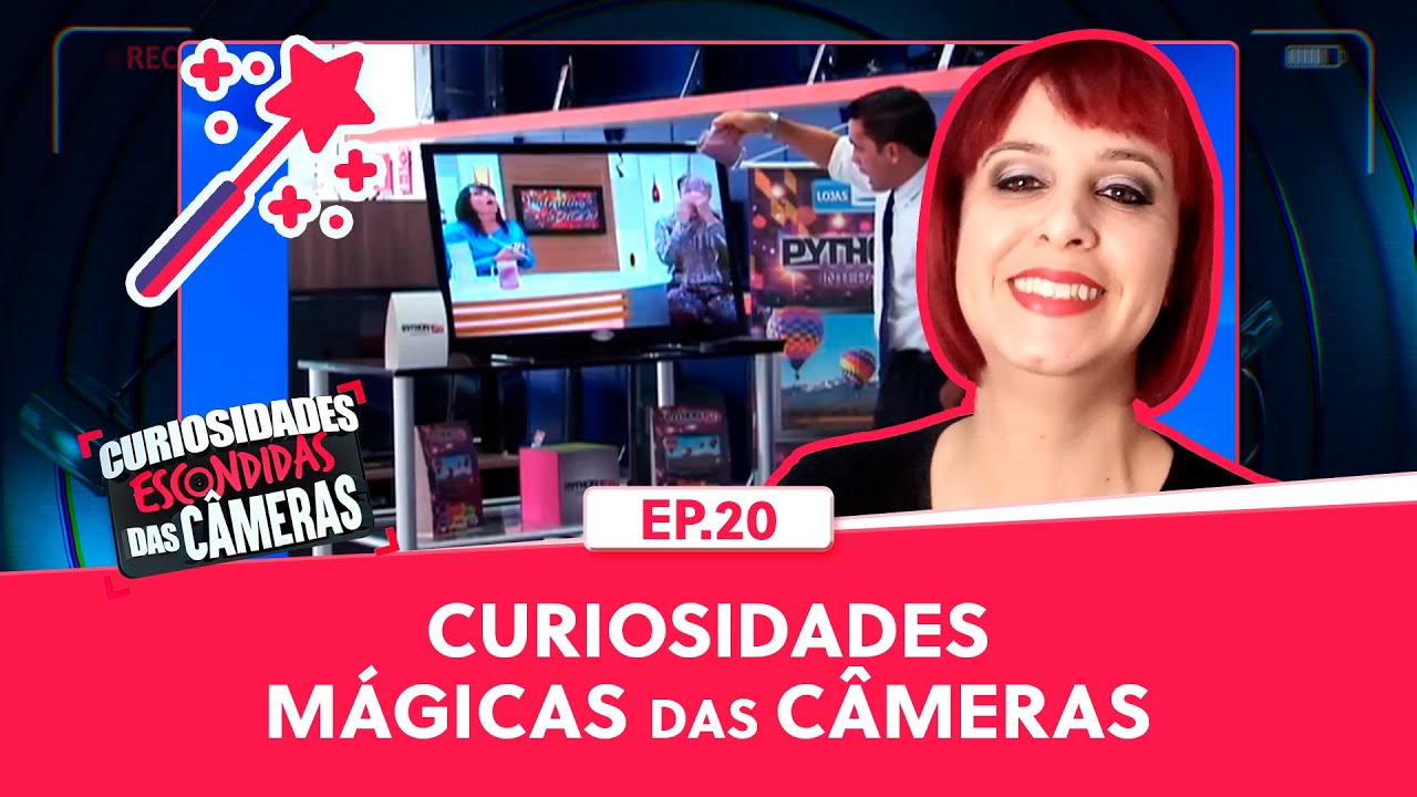 Mágicas | Curiosidades Escondidas das Câmeras (13/09/22)