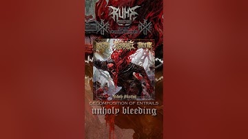 Decomposition of Entrails - Unholy Bleeding (feat. Manifesting Obscenity & Oakenform) [single] 👑
