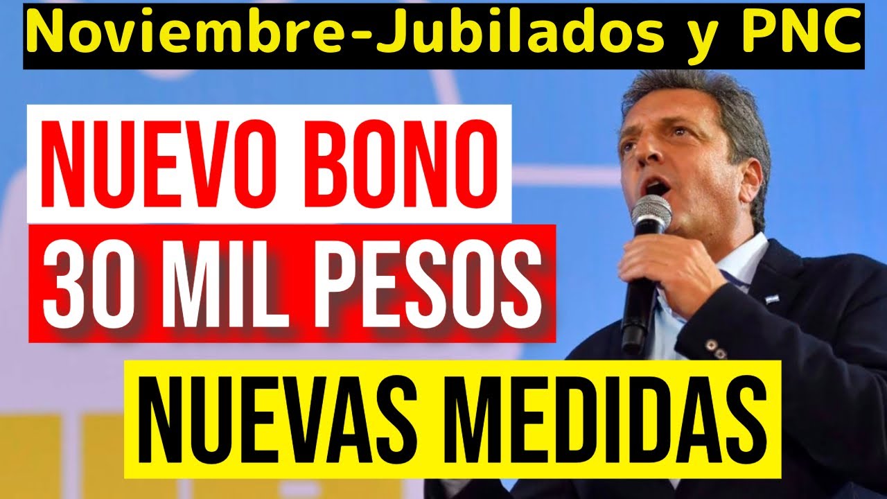 💥Bono CONFIRMADO de 30 mil pesos para jubilados y Pensionados en ...