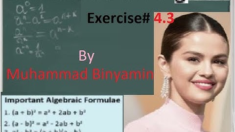 Maths Class 9 Exercise # 4.3 Algebraic Expression and Algebraic Formula