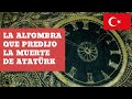 La alfombra que predijo la muerte de Atatürk