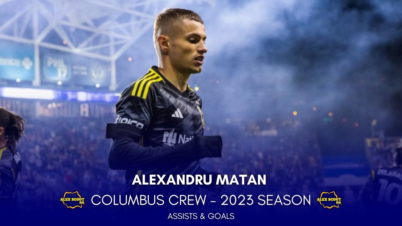 Alexandru Matan knows how to make his teammates score - Columbus Crew ...