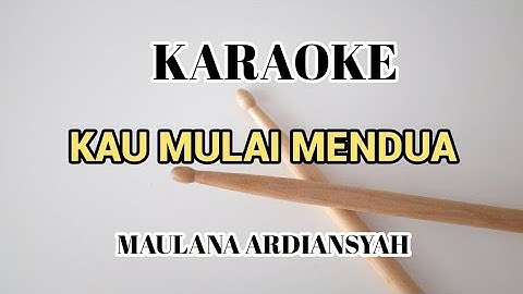 Karaoke Kau Mulai Mendua - Maulana Ardiansyah (Live Ska Reggae)