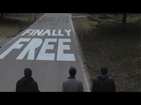 The Sublets - Finally Free (Official Music Video)