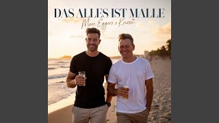 Das Alles ist Malle - Marc Eggers & Knossi