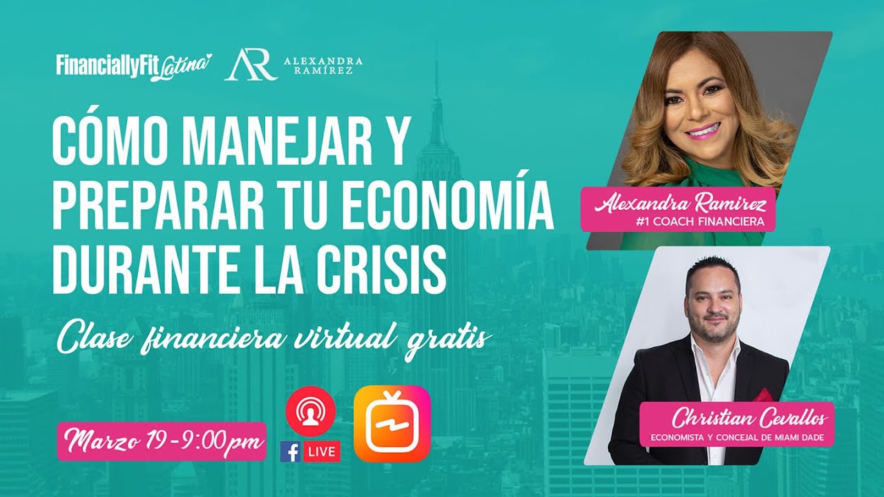Como Manejar tu Dinero y Economía en Tiempo de Crisis - YouTube