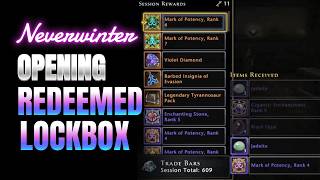 🎮 Neverwinter - How to "really" open Mod 19 Redeemed Lockbox