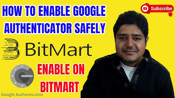 How to enable google authenticator safely on bitmart exchange|Recover account when lost phone