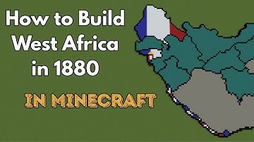 How to Build West Africa in 1880 in Minecraft