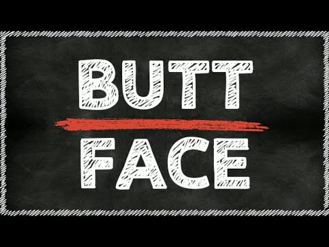 English phrases. Butt & Face.