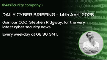 14th April 2025 - Fortinet Vulnerabilities, AI Creates Fake Packages & China Cyber Attacks