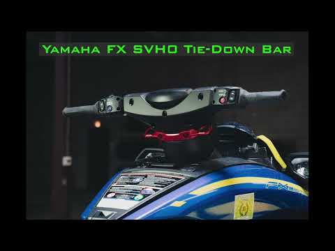 Yamaha FX SVHO Tie-Down Bar @BoombaRacing