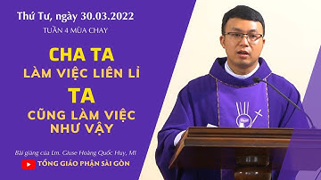 Cha ta làm việc liên lỉ, ta cũng làm việc như vậy - Lm. Giuse Hoàng Quốc Huy, MI