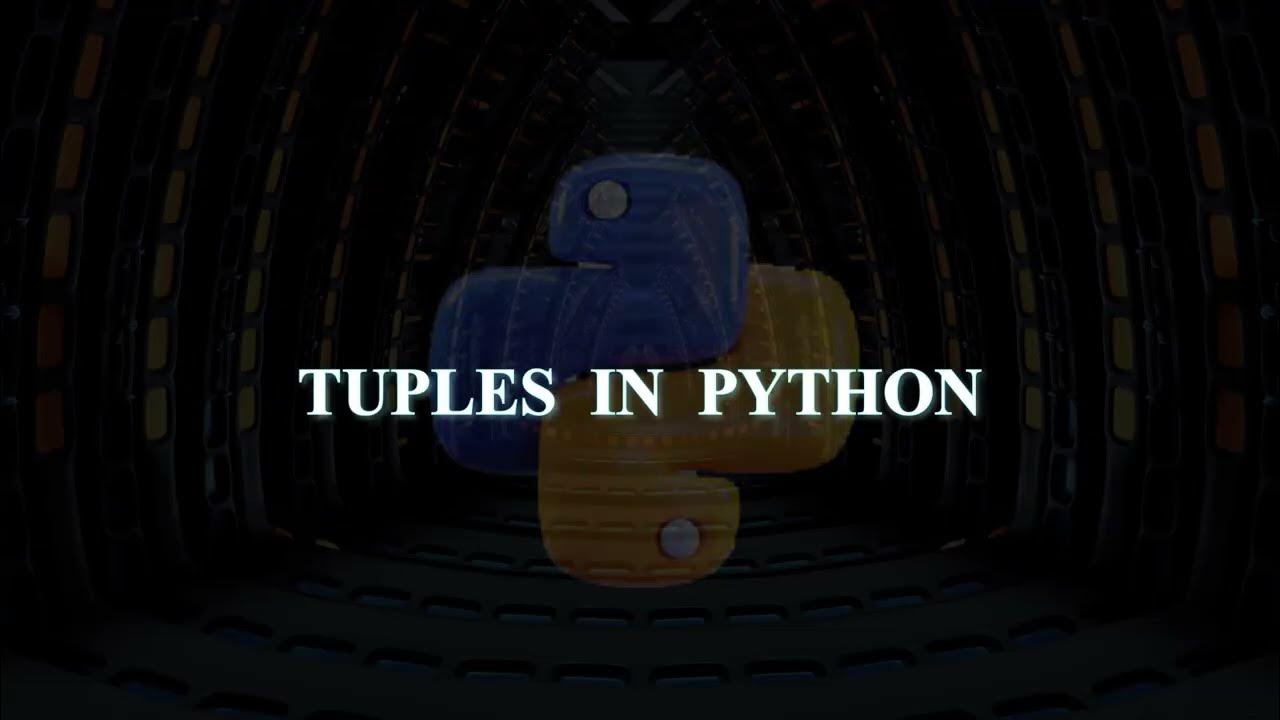 Understanding Tuples in Python 🔹 - YouTube