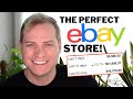 How To Build The Best eBay Store!