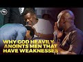 Why do god heavily anoint men that have weaknesses  apostle joshua selman