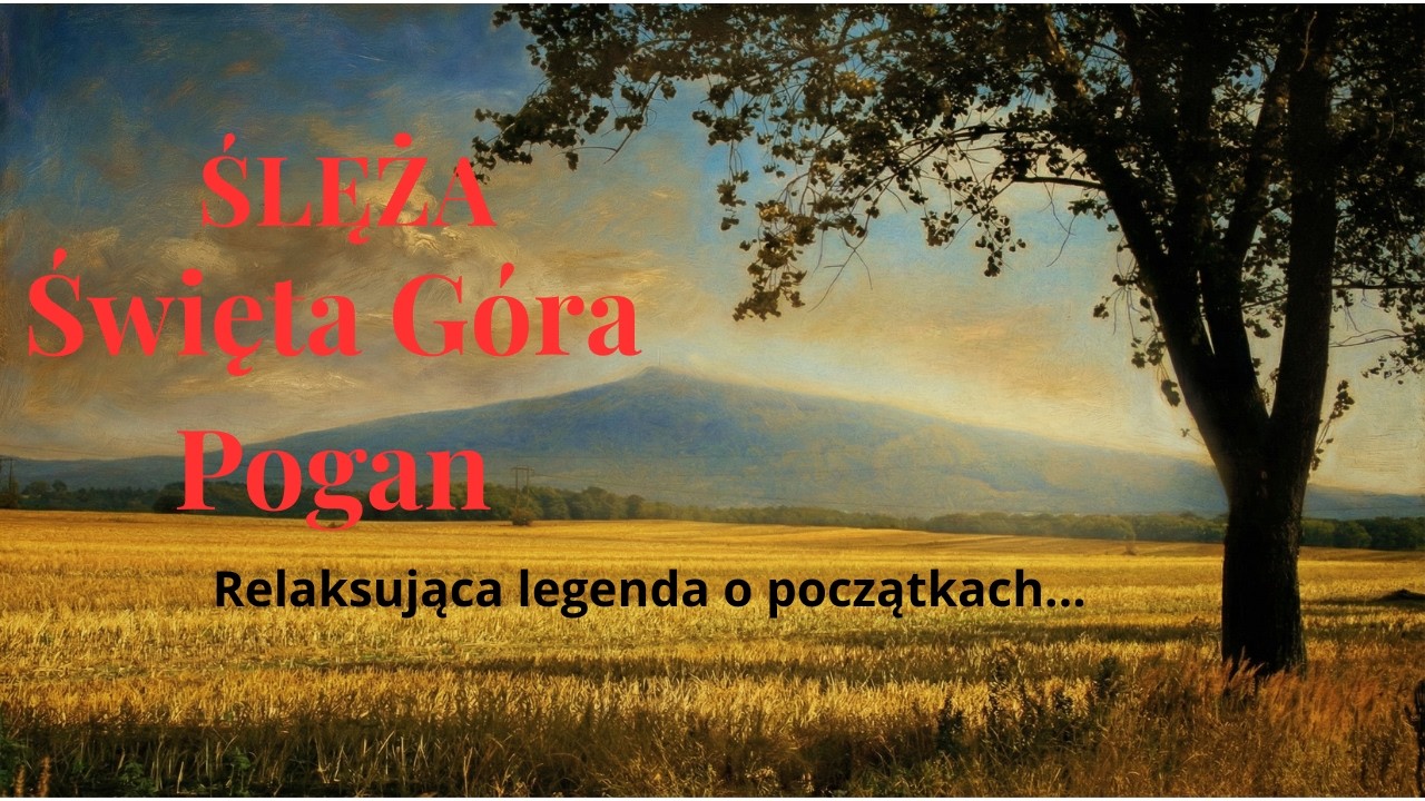 Ślęża – Starożytna Legenda Słowiańska | ASMR Opowieść na Sen