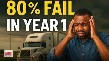 80% of Trucking Companies FAIL in the First Year — Here’s Why