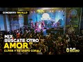 BÚSCATE OTRO AMOR / NO VALES NADA / MI CORAZÓN - Cliver y su Grupo Coralí - En vivo Trujillo