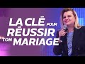 Comment vivre un mariage réussit ?