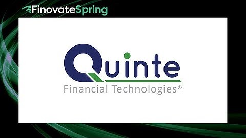 FinovateSpring 2025 / Quinte Financial Technologies