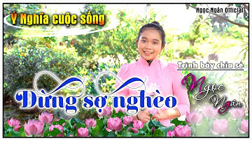 Đừng Sợ Nghèo ✅Câu Chuyện Hay Ý Nghĩa ❤️ Ngọc Ngân Official