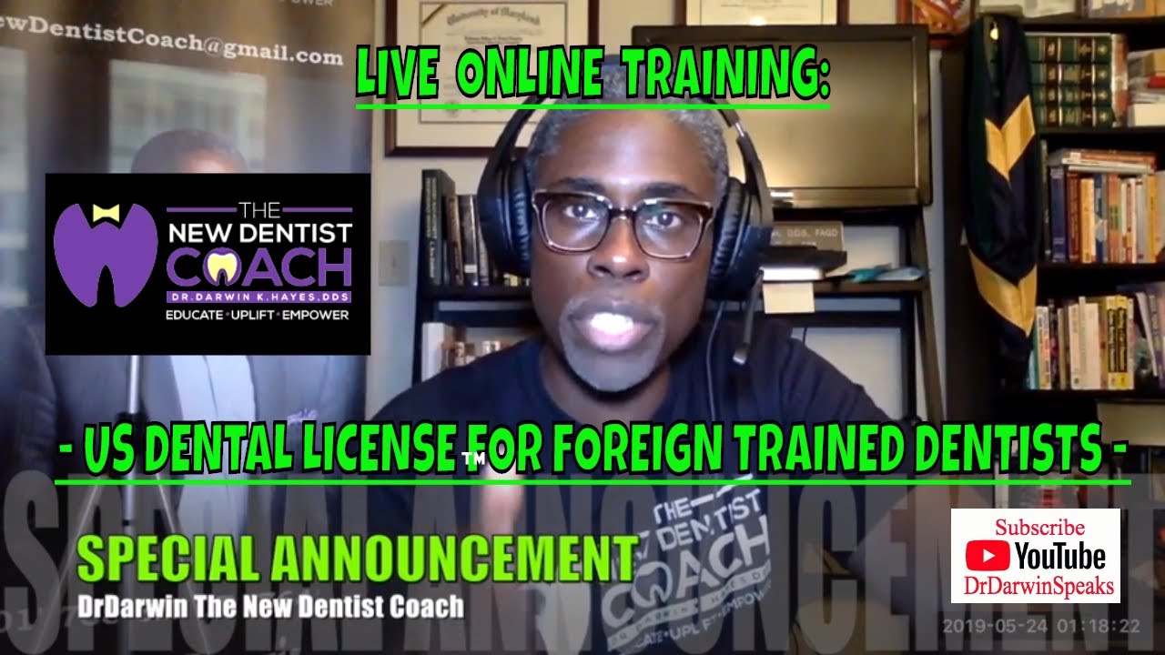 LIVE TRAINING FOR FOREIGN TRAINED DENTISTS (Everything You Need To Know