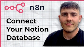 How To Connect Your Notion Database With n8n (2025 Guide)