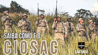 COMO É O CIOSAC - Curso Intensivo de Operações e Sobrevivência em Área de Caatinga