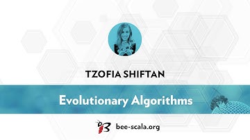 BeeScala 2016: Tzofia Shiftan - Evolutionary Algorithms