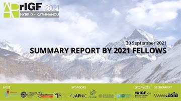 APrIGF 2021 - Summary Report by 2021 Fellows