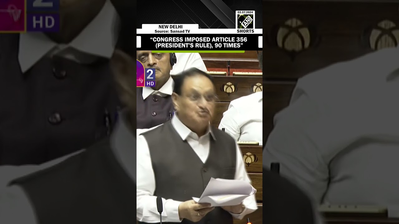 “Congress imposed Article 356, 90 times…” JP Nadda’s ‘fierce attack’ on Congress in Rajya Sabha
