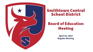 April 30, 2024 - Board of Education - Regular Meeting