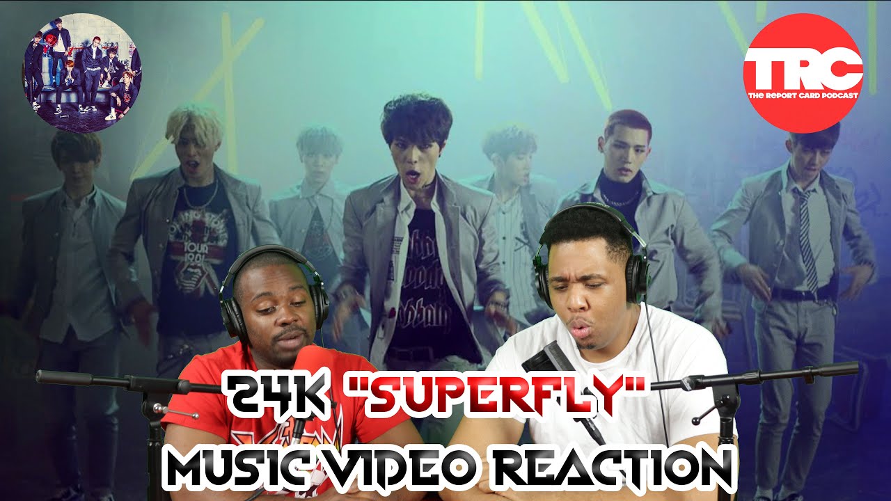 24K "Super Fly" Music Video Reaction