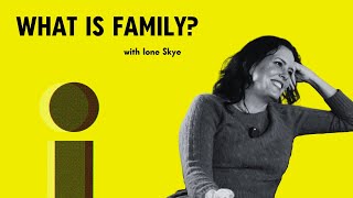 What is Family? With Actor Ione Skye Profile
