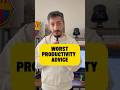 Worst productivity advice out there 🚨don’t follow it blindly #productivity #personalgrowth #levelup