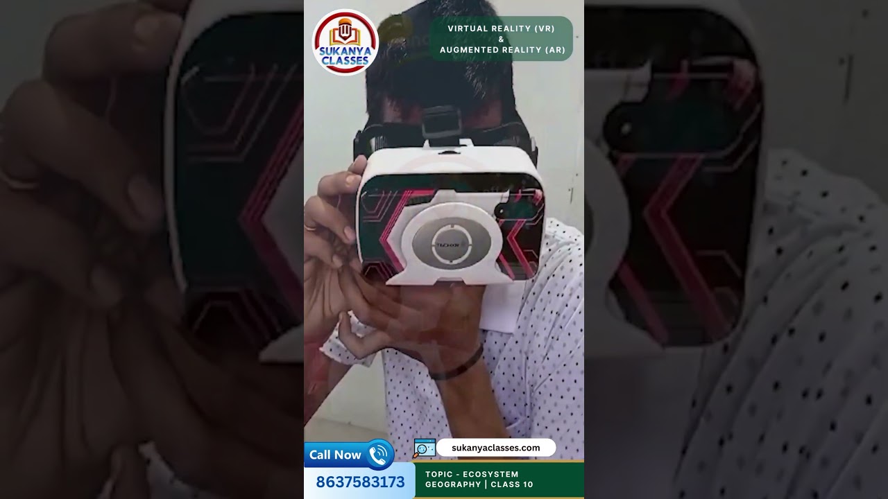 Geography - Learn ecosystem with 360 VR - Class 10 | SUKANYA CLASSES 