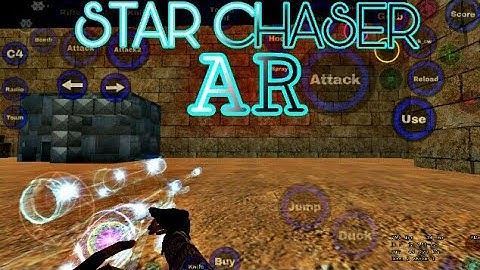 [CS 1.6 Android] ZP Star ChaserAR [AMXX] + [FREE SMA]!