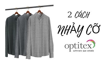 Cách nhảy size áo trên phần mềm Optitex / how to grading pattern on Optitex
