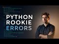 Python Rookie Errors That Are Holding You Back (Fix These Today)