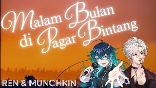 Malam Bulan Dipagar Bintang - P. Ramlee & Saloma【RenNeedHealing Cover Ft. MunchkinQid】