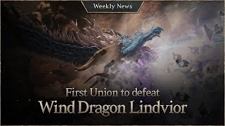 News on the first defeat of Lindvior and the Omen of Upheaval Event [Lineage W Weekly News]