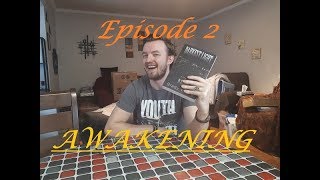 Book Talk; Ep. 2, Awakening