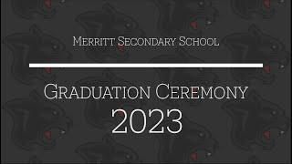 Merritt Secondary School Graduation Ceremony 2023