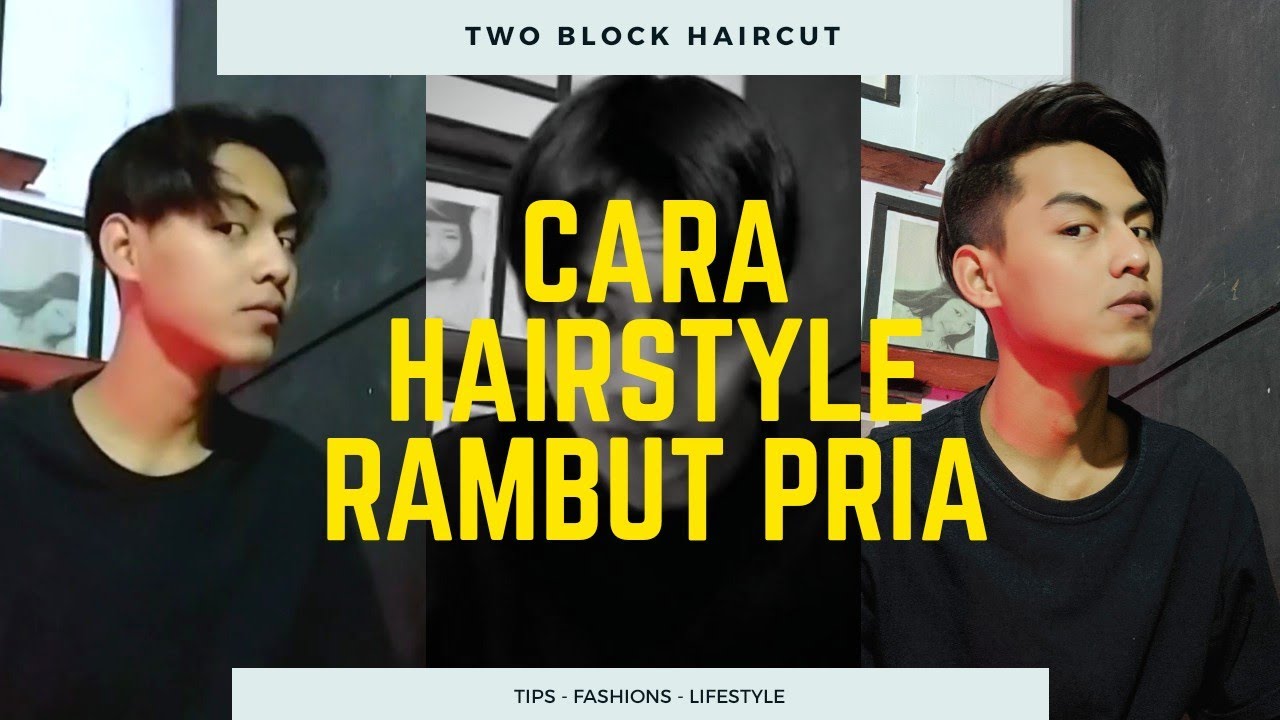 CARA STYLE  RAMBUT  PRIA  KOREA TWO  BLOCK  HAIRCUT YouTube