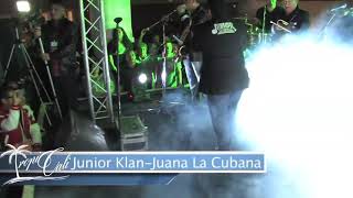 Juana La Cubana Version Personal Dj Kevin Ortiz.     Junior klan - Juana la cubana (tropicali)