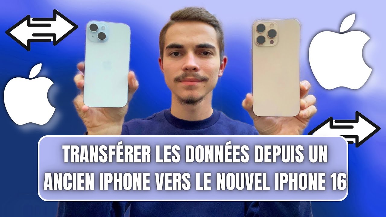 [iPhone 16] Tutoriel complet pour le transfert iPhone vers iPhone et le transfert Android vs iPhone